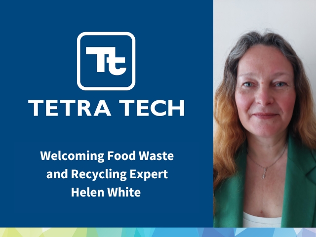 Welcoming Food Waste Expert Helen White to Tetra Tech